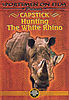 Capstick-Hunting-The-White-Rhino.jpg