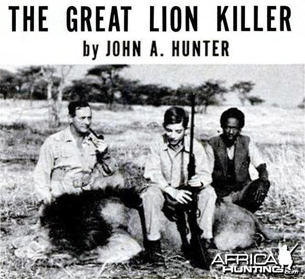 The Great Lion Killer by John A. Hunter