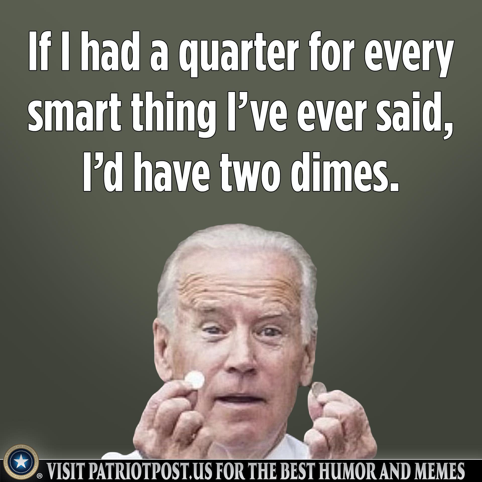 Biden two dimes.jpeg