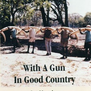 With a Gun in Good Country by Ian Manning